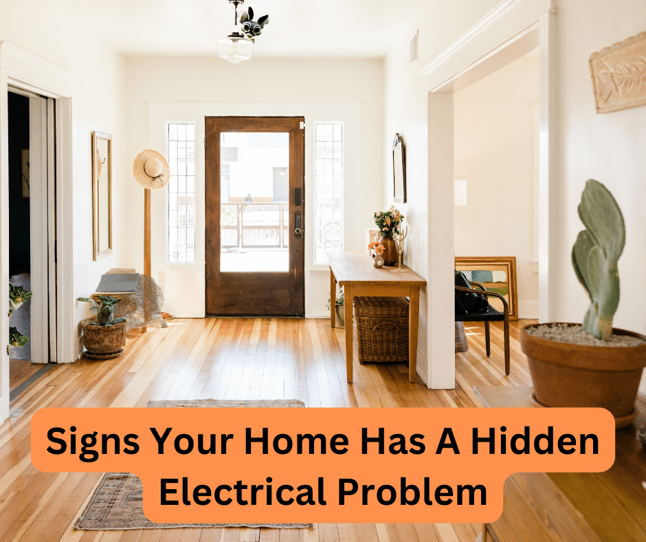Signs Your Home Has A Hidden Electrical Problem